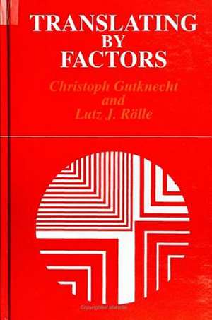 Translating by Factors de Christoph Gutknecht