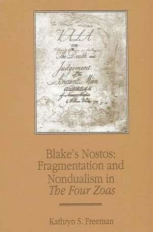 Blake's Nostos de Kathryn S Freeman