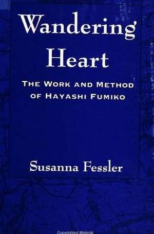 Wandering Heart de Susanna Fessler