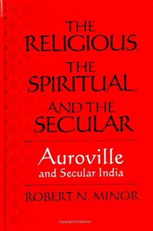 The Religious, the Spiritual, and the Secular