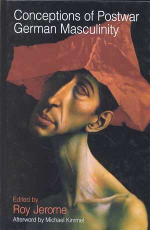 Conceptions of Postwar German Masculinity