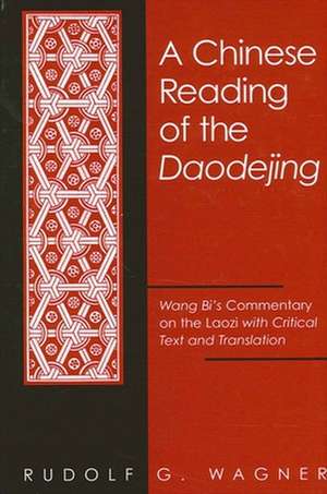 Chinese Reading of the Daodejing a