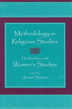Methodology in Religious Studies de Arvind Sharma