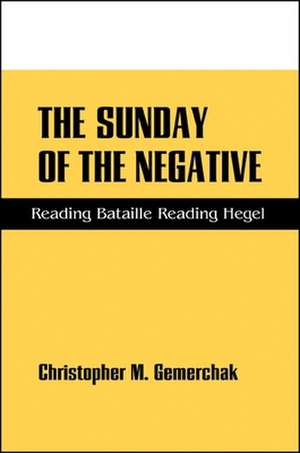 The Sunday of the Negative