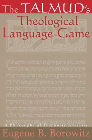 The Talmud's Theological Language-Game