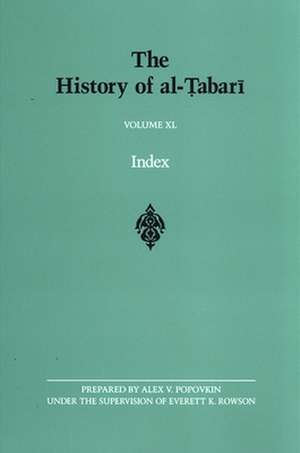 The History of Al-Tabari, Volume 40