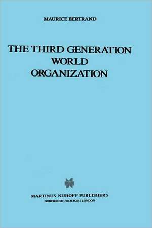 The Third Generation World Organization de Maurice Bertrand