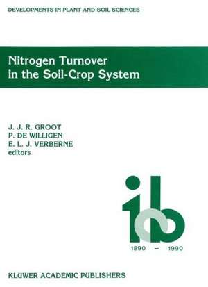 Nitrogen Turnover in the Soil-Crop System: Modelling of Biological Transformations, Transport of Nitrogen and Nitrogen Use Efficiency de J. J. Groot