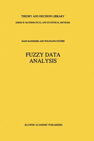 Fuzzy Data Analysis de Hans Bandemer