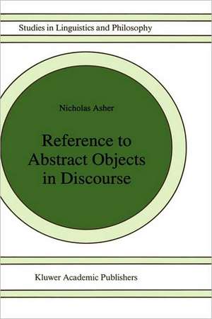 Reference to Abstract Objects in Discourse de Nicholas Asher