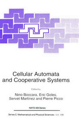 Cellular Automata and Cooperative Systems de N. Boccara