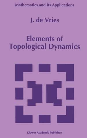 Elements of Topological Dynamics de J. de Vries