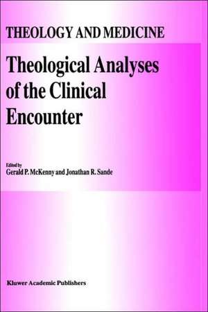 Theological Analyses of the Clinical Encounter de G.P. McKenny