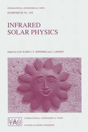 Infrared Solar Physics de International Astronomical Union