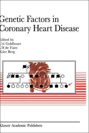 Genetic factors in coronary heart disease de U. Goldbourt