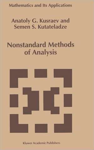 Nonstandard Methods of Analysis de A.G. Kusraev