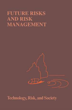 Future Risks and Risk Management de B. Brehmer