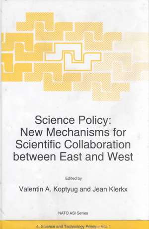 Science Policy: New Mechanisms for Scientific Collaboration Between East and West de Valentin A. Koptyug