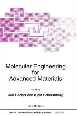 Molecular Engineering for Advanced Materials de J. Becher