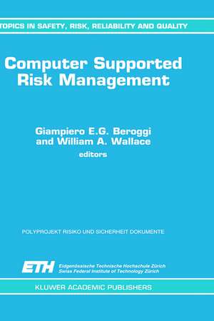 Computer Supported Risk Management de Giampiero Beroggi