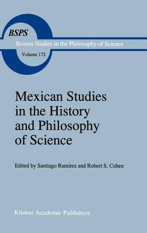 Mexican Studies in the History and Philosophy of Science de S. Ramirez