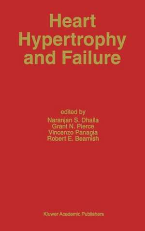 Heart Hypertrophy and Failure de Naranjan S. Dhalla