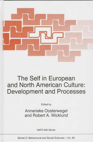 The Self in European and North American Culture: Development and Processes de J.H. Oosterwegel