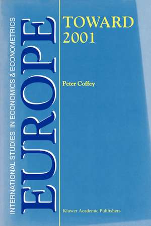 Europe — Toward 2001 de P. Coffey