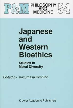 Japanese and Western Bioethics: Studies in Moral Diversity de K. Hoshino