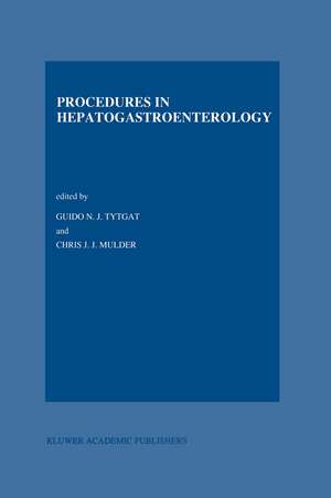 Procedures in Hepatogastroenterology de G.N. Tytgat