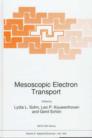 Mesoscopic Electron Transport de Lydia L. Sohn