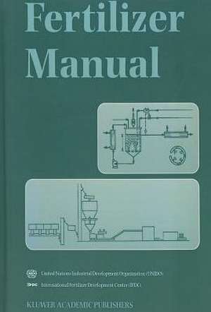 Fertilizer Manual de UN Industrial Development Organization