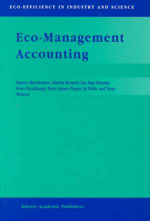 Eco-Management Accounting: Based upon the ECOMAC research projects sponsored by the EU’s Environment and Climate Programme (DG XII, Human Dimension of Environmental Change) de Matteo Bartolomeo