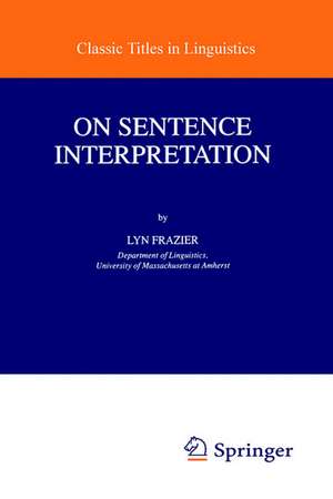 On Sentence Interpretation de Lyn Frazier