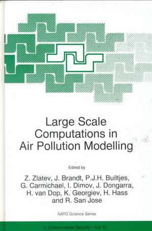 Large Scale Computations in Air Pollution Modelling de Zahari Zlatev