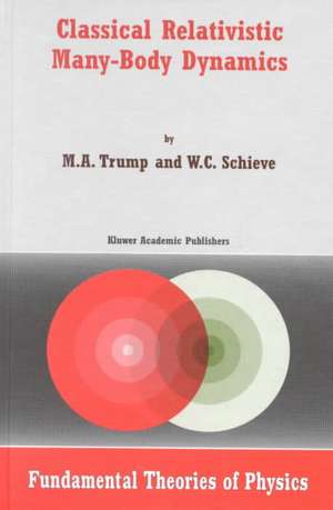 Classical Relativistic Many-Body Dynamics de M.A. Trump