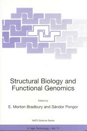 Structural Biology and Functional Genomics de E. Morton Bradbury