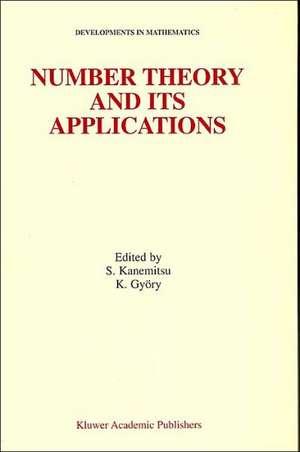 Number Theory and Its Applications de Shigeru Kanemitsu