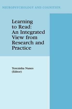 Learning to Read: An Integrated View from Research and Practice de Terezinha Nunes