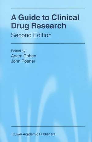 A Guide to Clinical Drug Research de A. Cohen