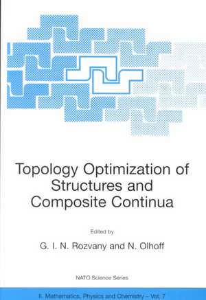 Topology Optimization of Structures and Composite Continua de George I. N. Rozvany