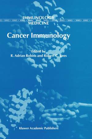 Cancer Immunology de R.A. Robins