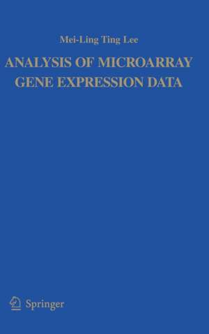 Analysis of Microarray Gene Expression Data de Mei-Ling Ting Lee