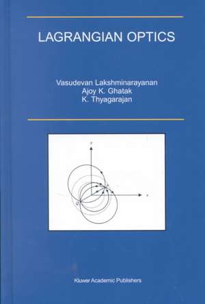 Lagrangian Optics de V. Lakshminarayanan