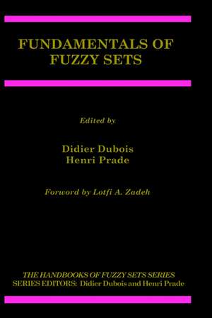 Fundamentals of Fuzzy Sets de Didier Dubois