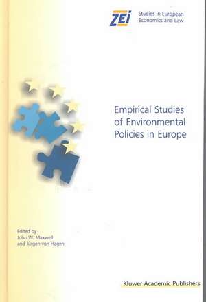 Empirical Studies of Environmental Policies in Europe de John W. Maxwell