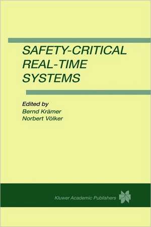 Safety-Critical Real-Time Systems de Bernd Krämer