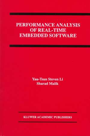 Performance Analysis of Real-Time Embedded Software de Yau-Tsun Steven Li