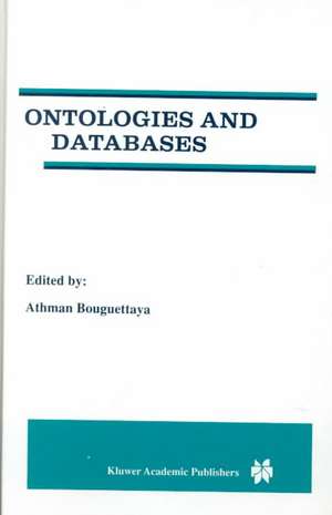 Ontologies and Databases de Athman Bouguettaya