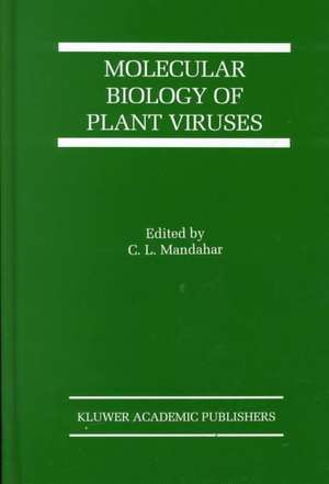 Molecular Biology of Plant Viruses de Chuni L. Mandahar